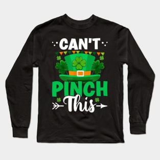 Can't Pinch This Funny Cute Saint St. Patrick's Day Shamrock Long Sleeve T-Shirt